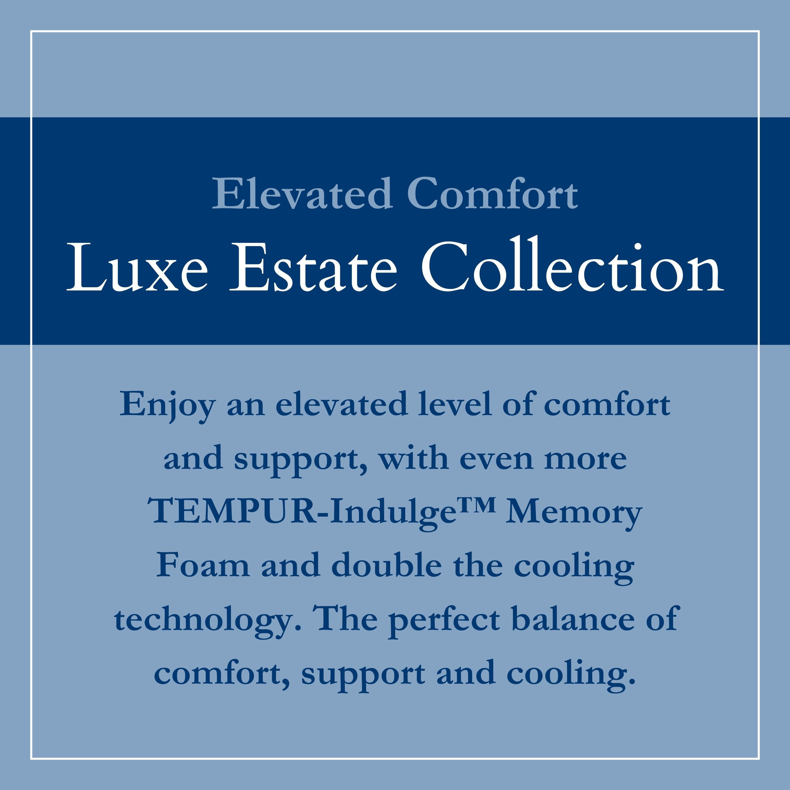 Stearns & Foster® Luxe Estate Collection